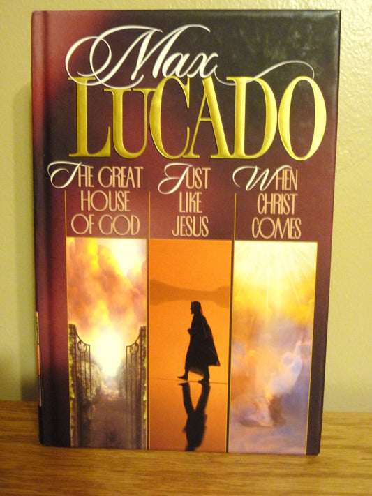 Max Lucado 3-in-1: The Great House of God / Just Like Jesus / When Christ Comes - 3926