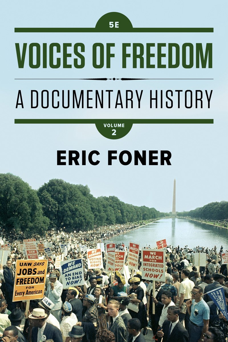 Voices of Freedom: A Documentary History (Volume 2) - 7823