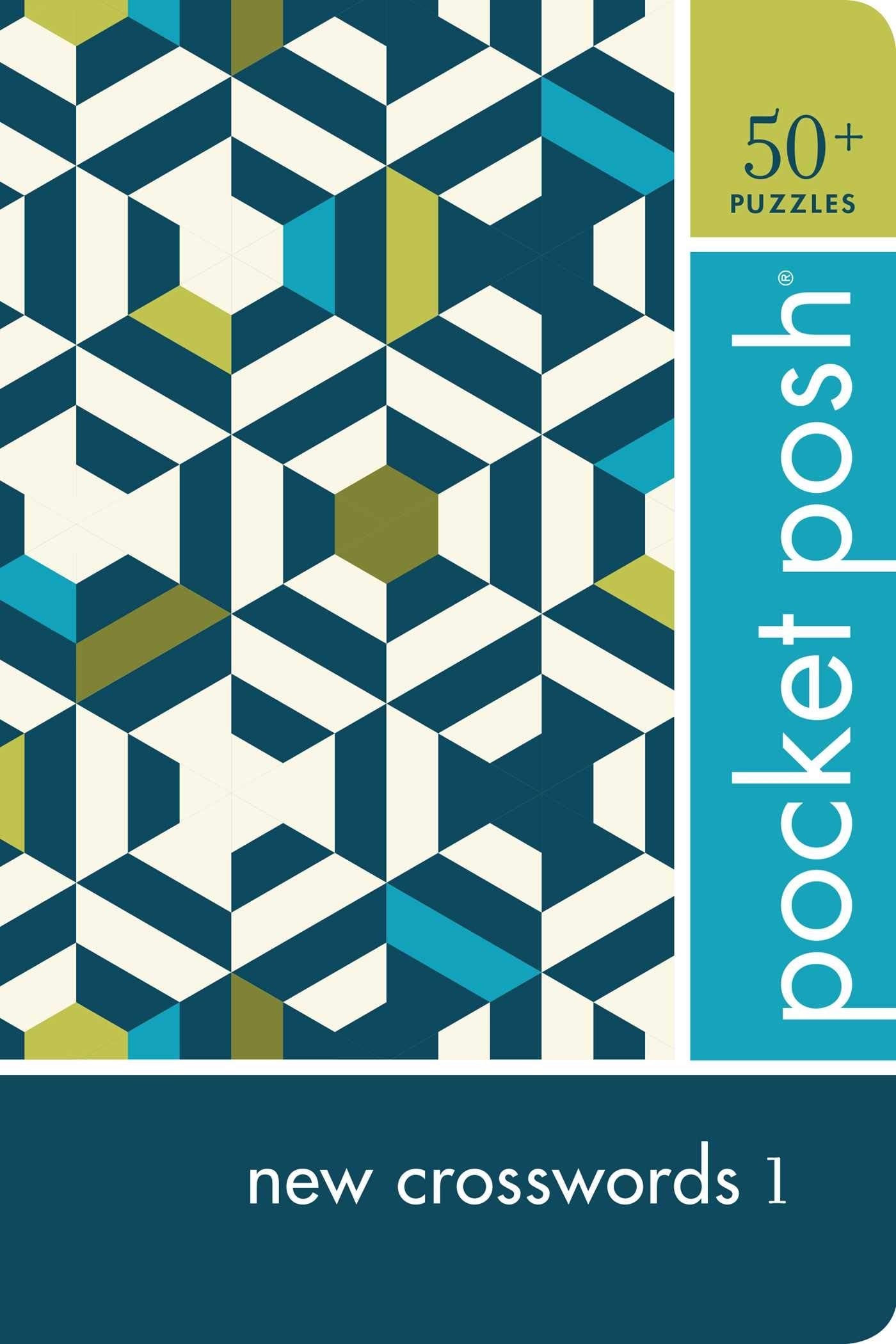 Pocket Posh New Crosswords 1: 50+ Puzzles - 2857