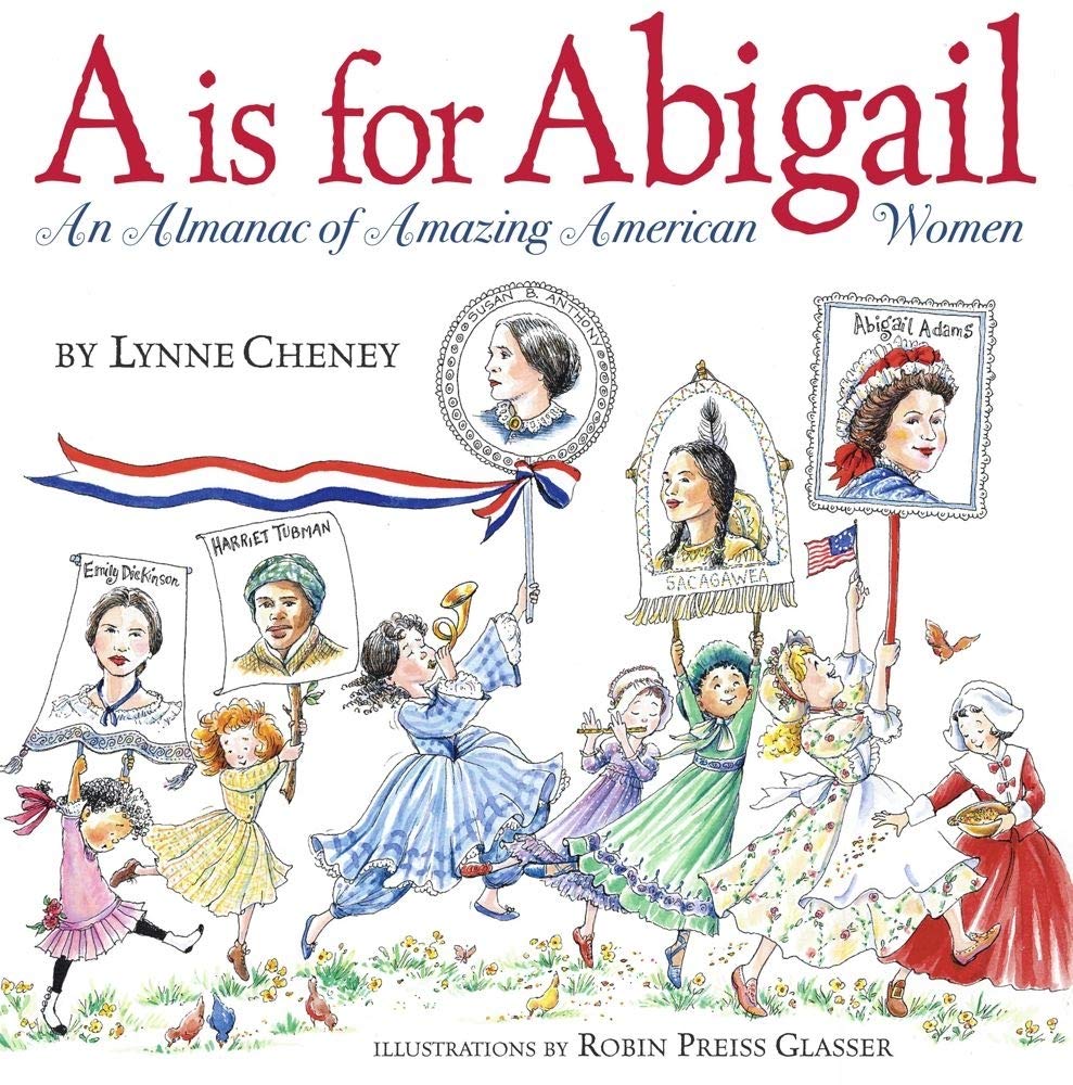 A is for Abigail: An Almanac of Amazing American Women - 8538