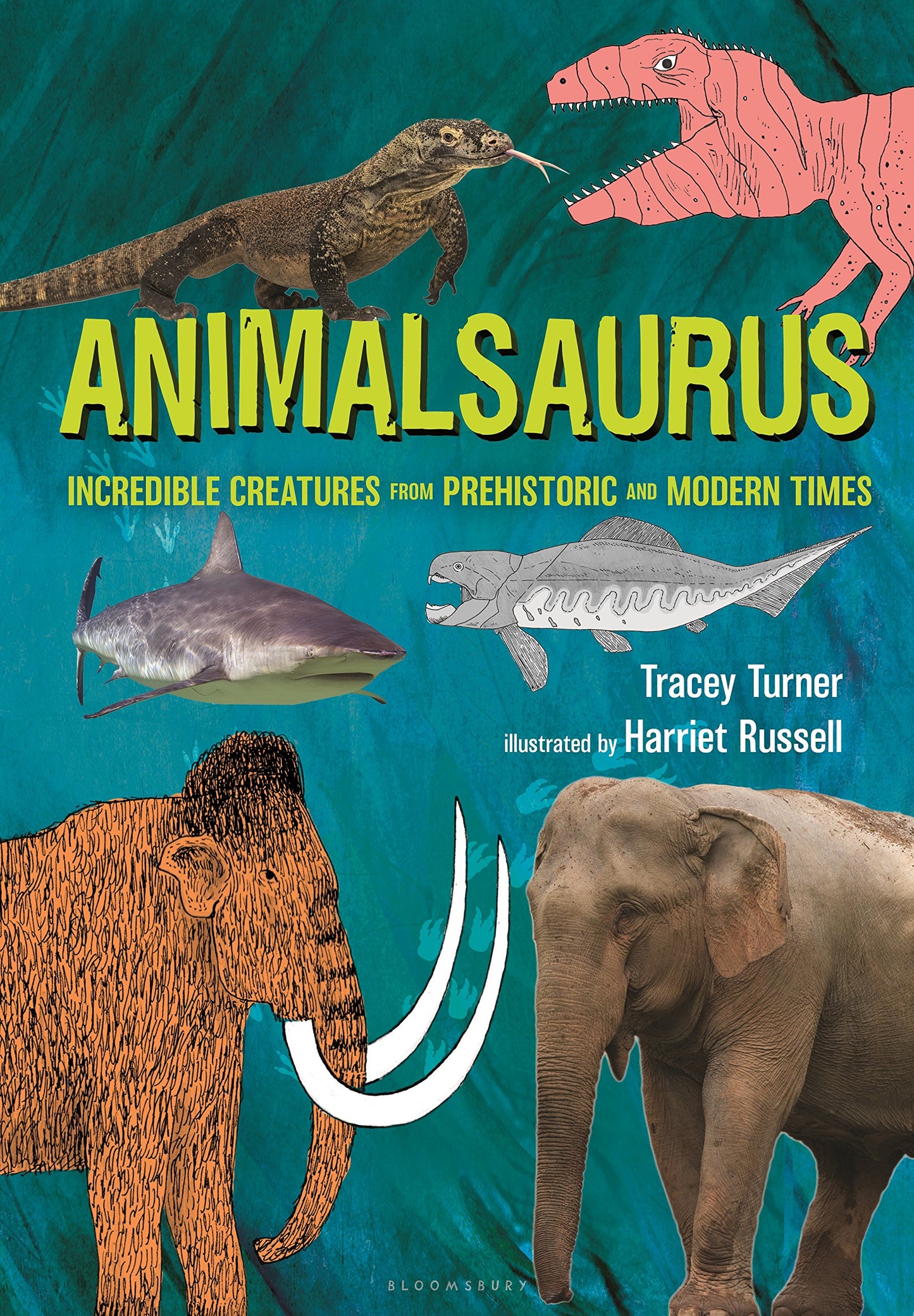 Animalsaurus: Incredible Creatures from Prehistoric and Modern Times - 8652
