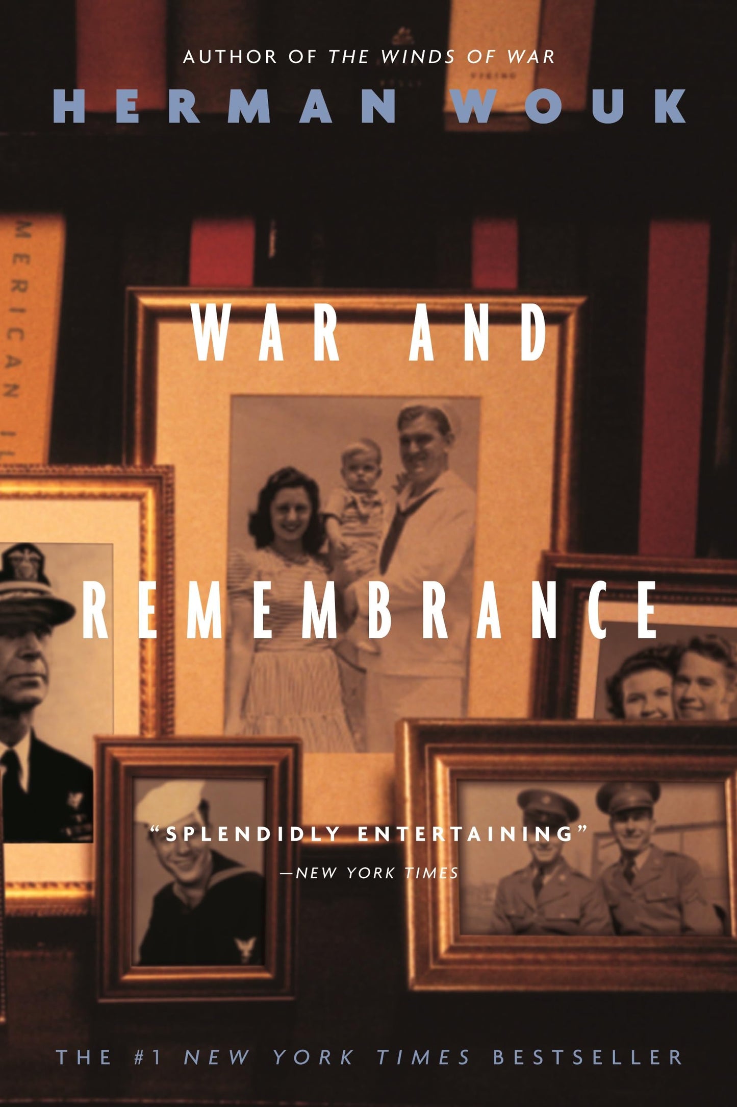 War and Remembrance (The Winds of War, 2) - 456
