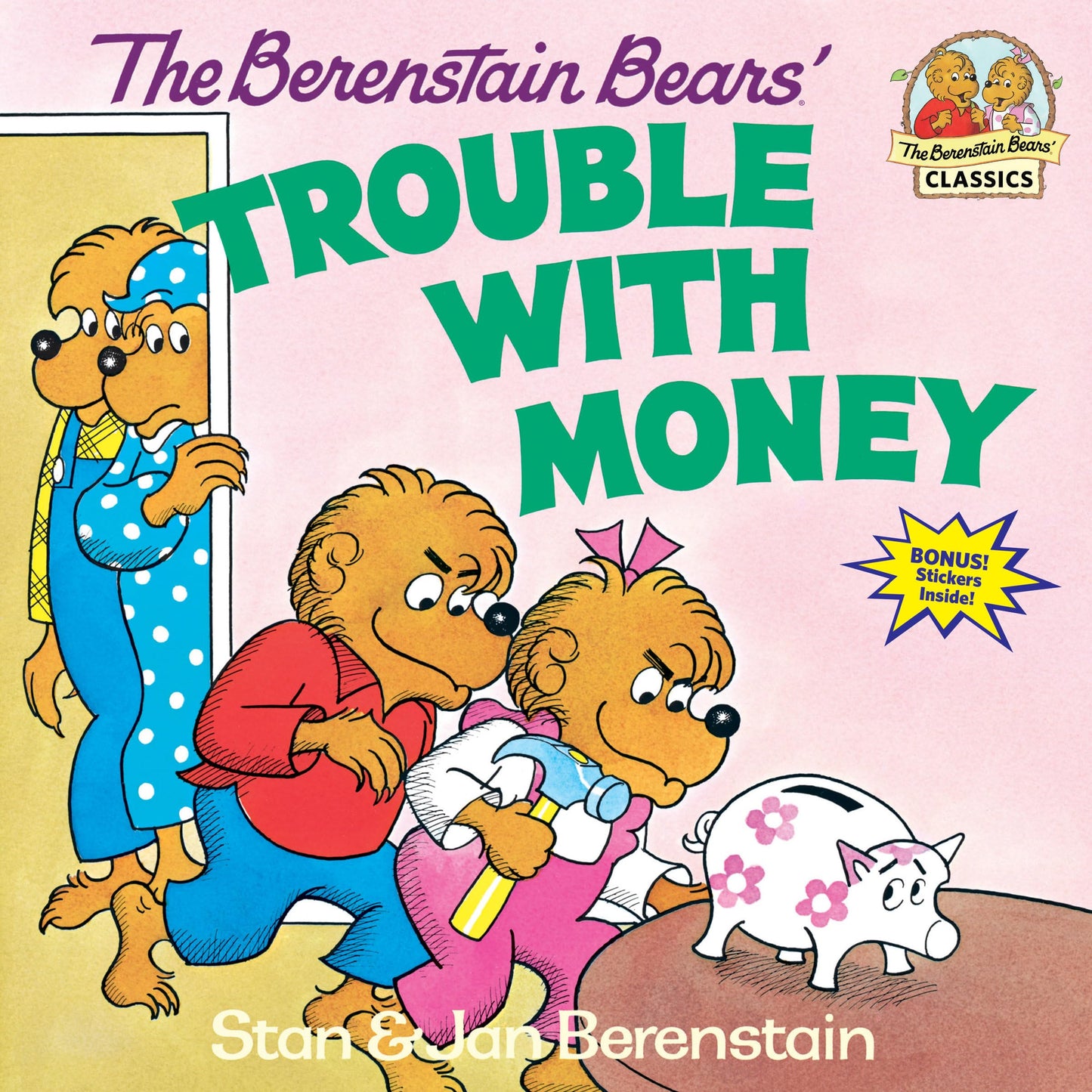 The Berenstain Bears' Trouble with Money - 4378