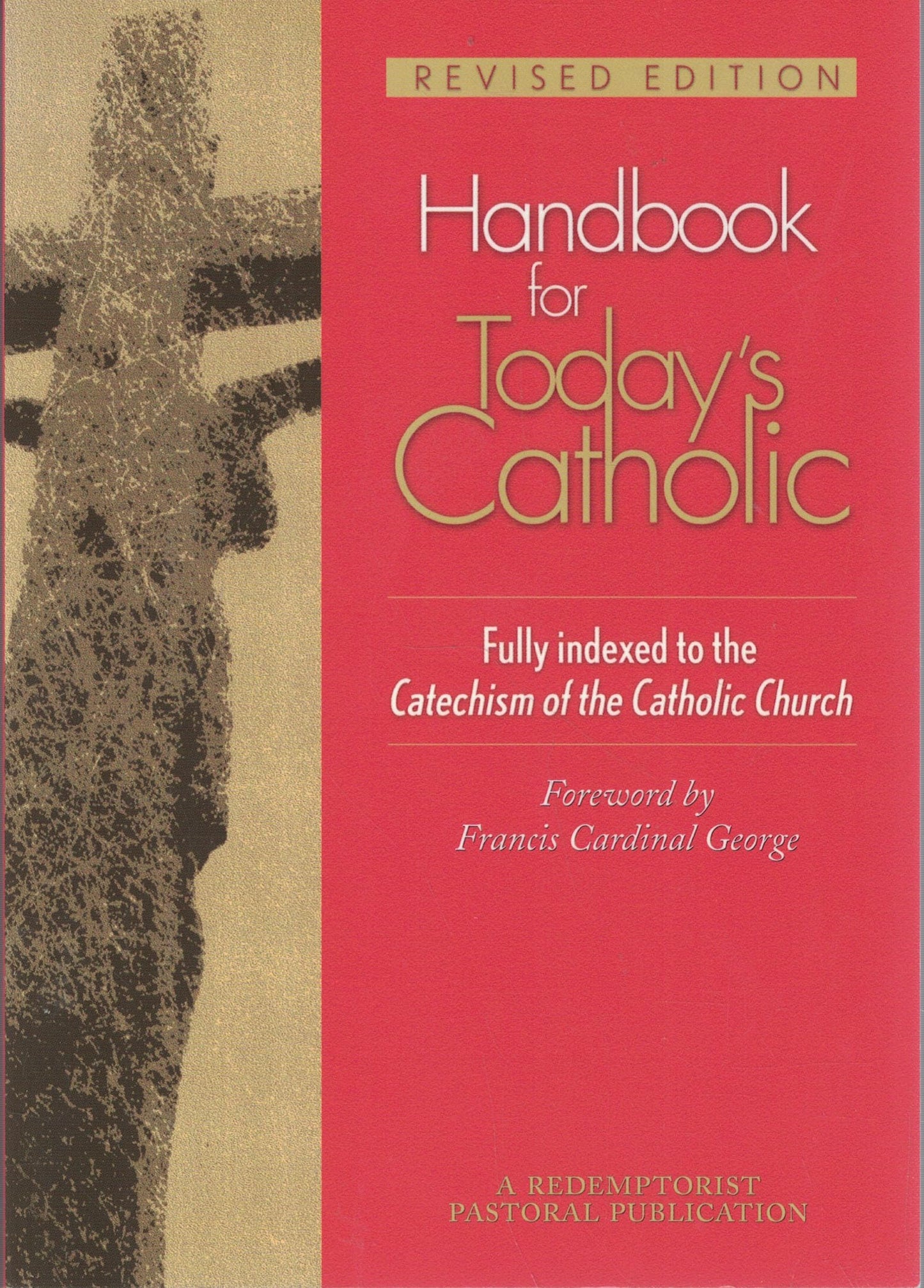 Handbook for Today's Catholic: Revised Edition (Redemptorist Pastoral Publication) - 5755
