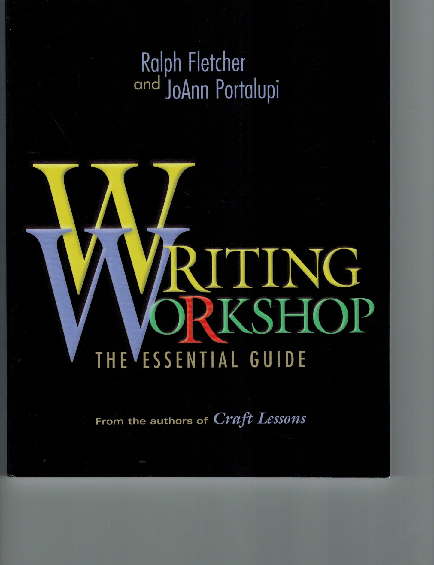 Writing Workshop: The Essential Guide - 2984