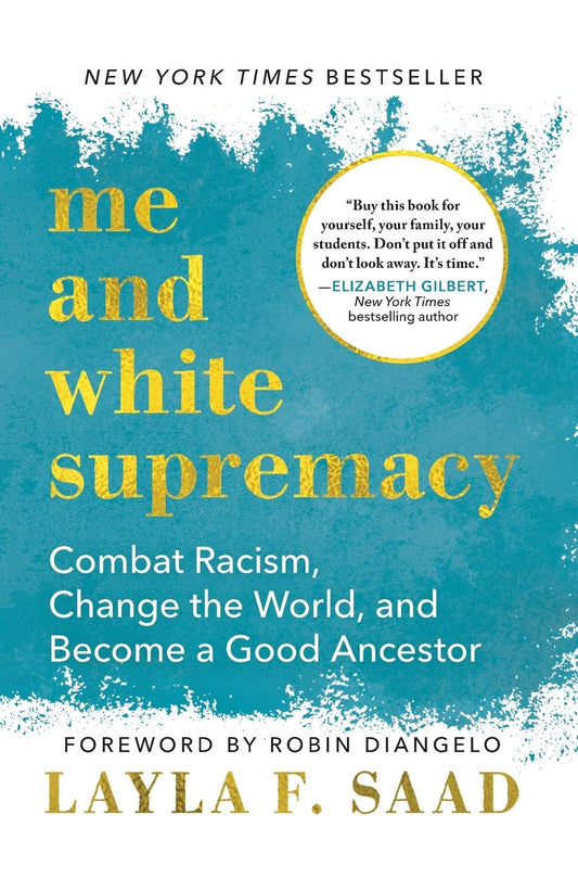 ME AND WHITE SUPREMACY: COMBAT R