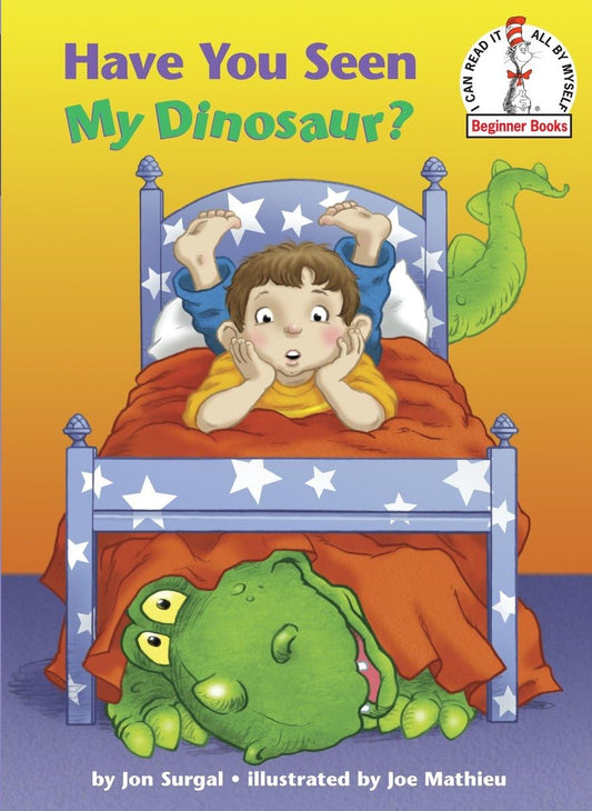 Have You Seen My Dinosaur? (Beginner Books(R)) - 8069