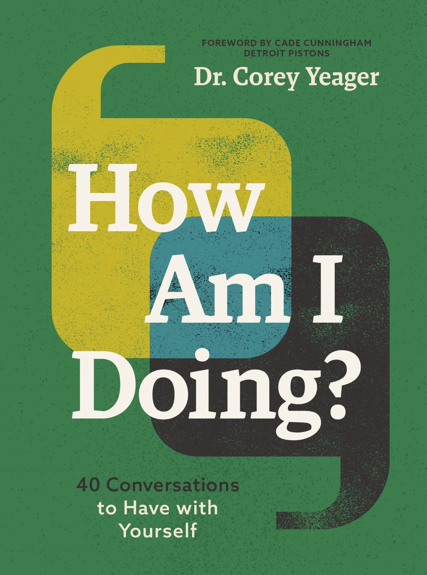 How Am I Doing?: 40 Conversations to Have with Yourself - 1905