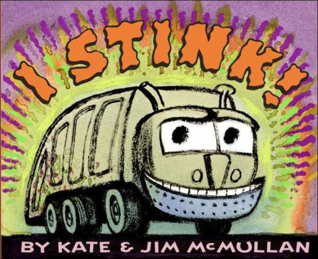 I Stink! (Kate and Jim Mcmullan) - 556