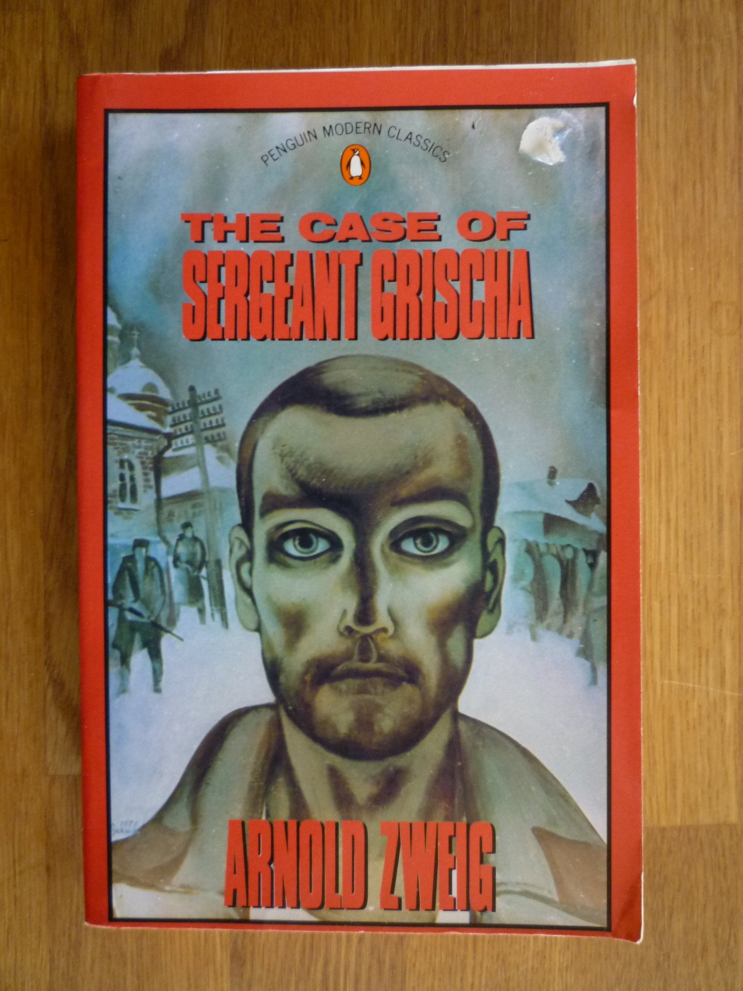 The Case of Sergeant Grischa (Penguin Modern Classics) - 7576