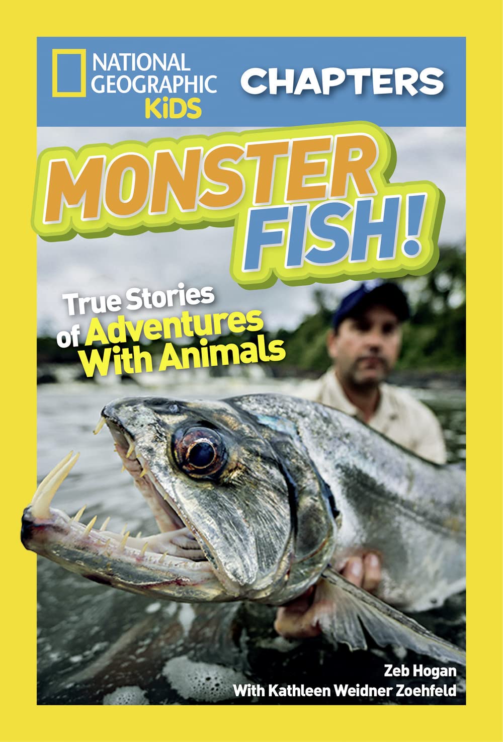 National Geographic Kids Chapters: Monster Fish!: True Stories of Adventures With Animals (NGK Chapters) - 2953