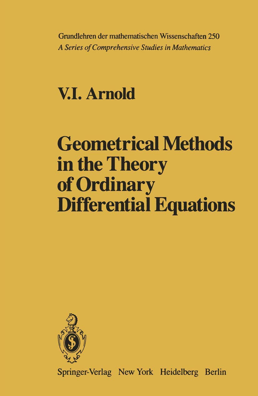 Geometrical methods in the theory of ordinary differential equations (Grundlehren der mathematischen Wissenschaften) - 6632