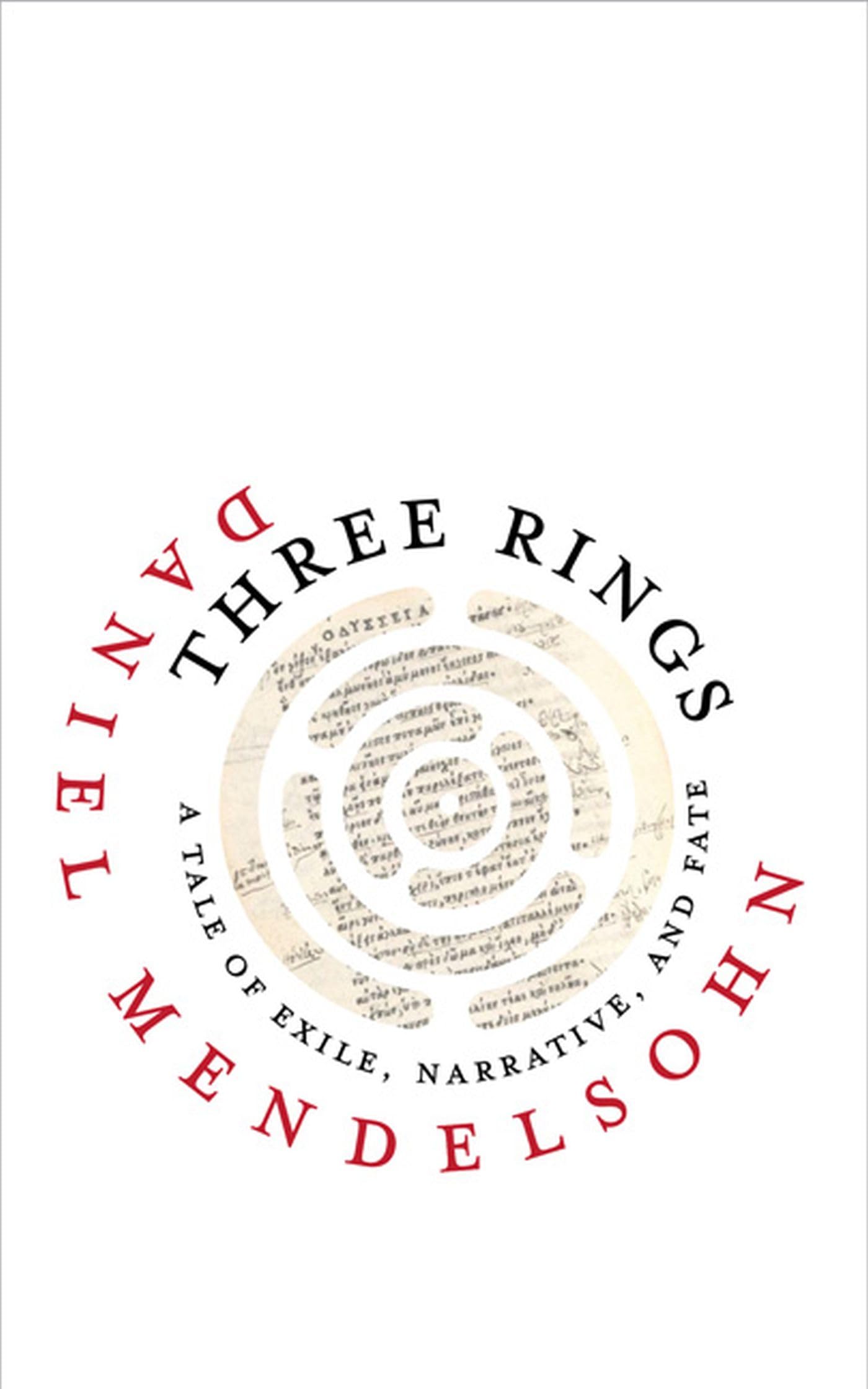 Three Rings: A Tale of Exile, Narrative, and Fate - 9432