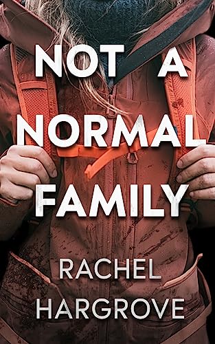 Not a Normal Family: A Psychological Thriller - 890