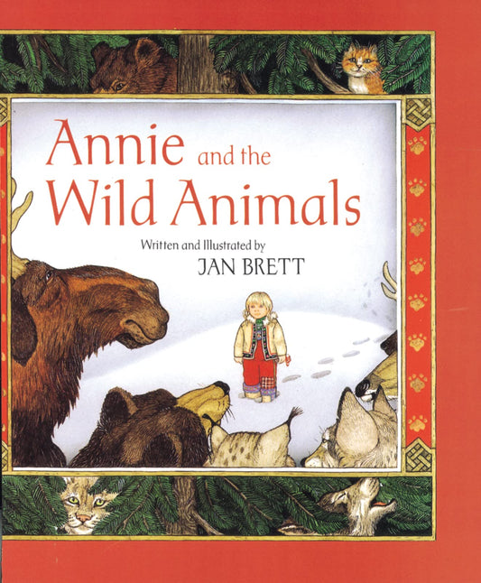 Annie and the Wild Animals (Send a Story)
