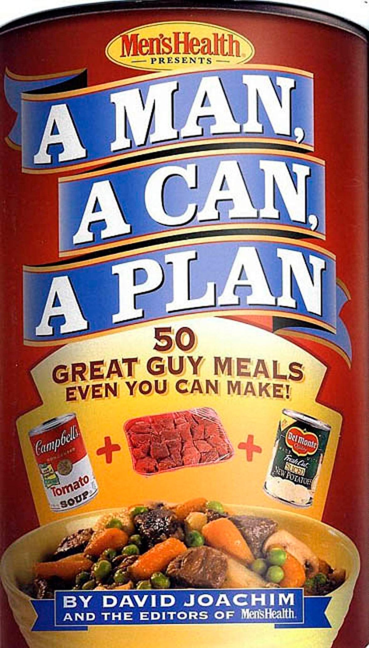 A MAN, A CAN, A PLAN : 50 GREAT