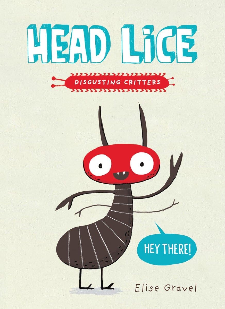 Head Lice: The Disgusting Critters Series - 5442