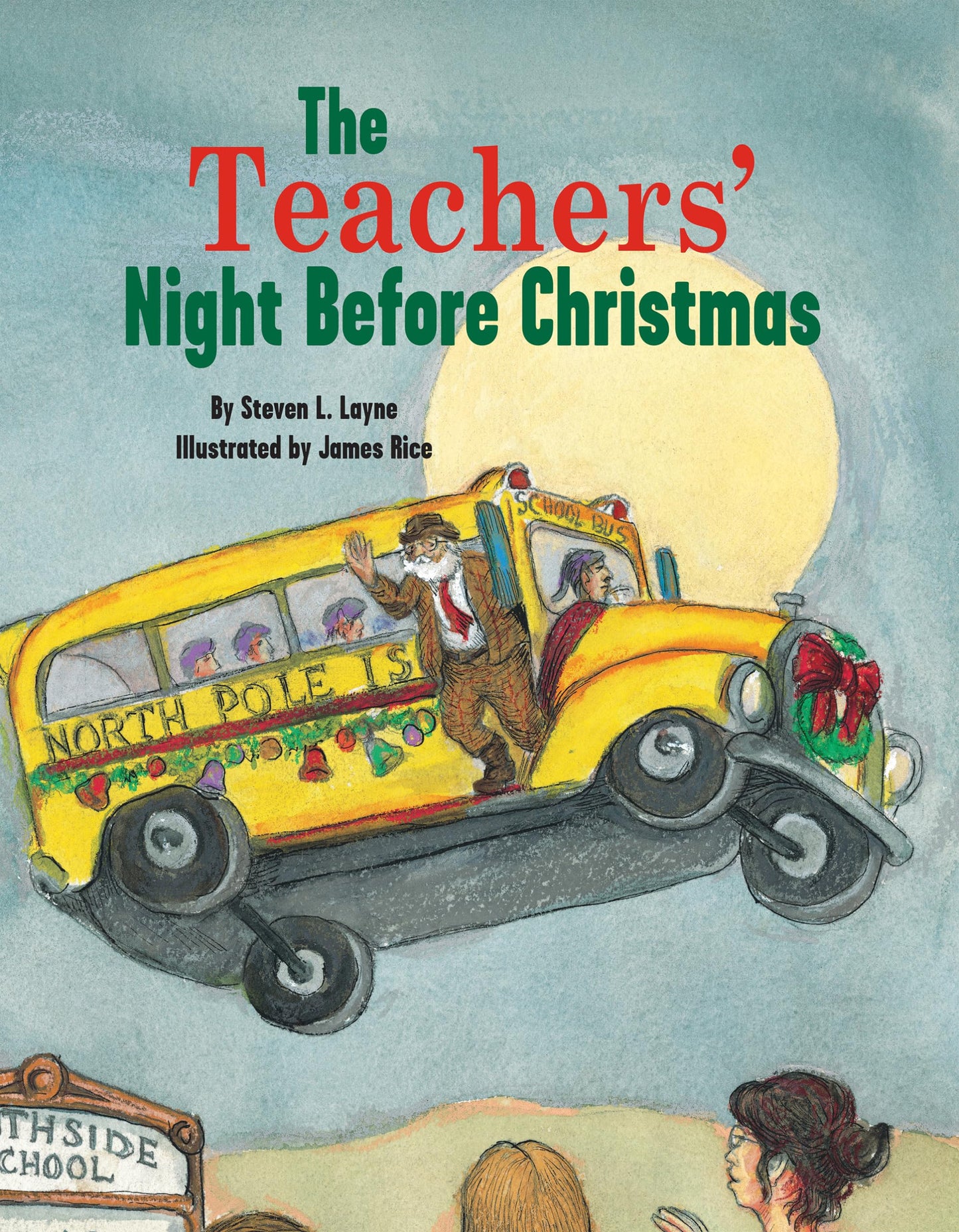 The Teachers' Night Before Christmas (The Night Before Christmas) - 1026