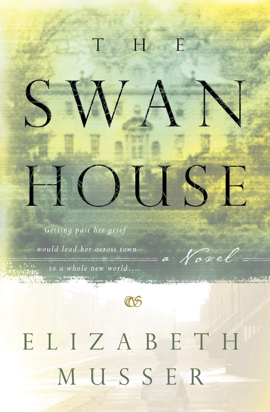 THE SWAN HOUSE (THE SWAN HOUSE S - 4780