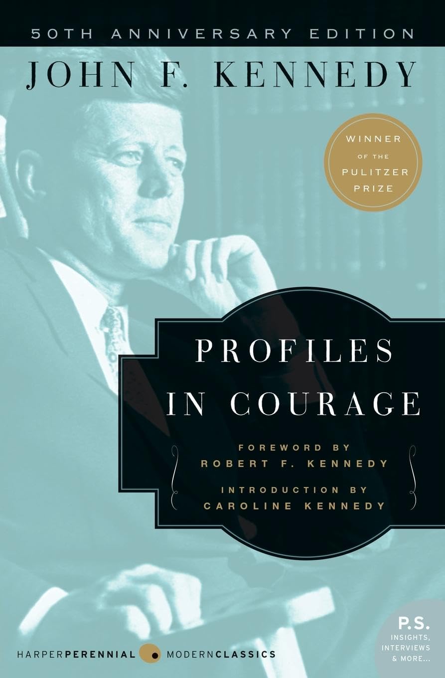 Profiles in Courage (Harper Perennial Modern Classics) - 8157