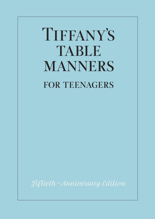 Tiffany's Table Manners for Teenagers - 4067