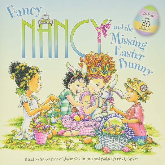 FANCY NANCY AND THE MISSING EAST