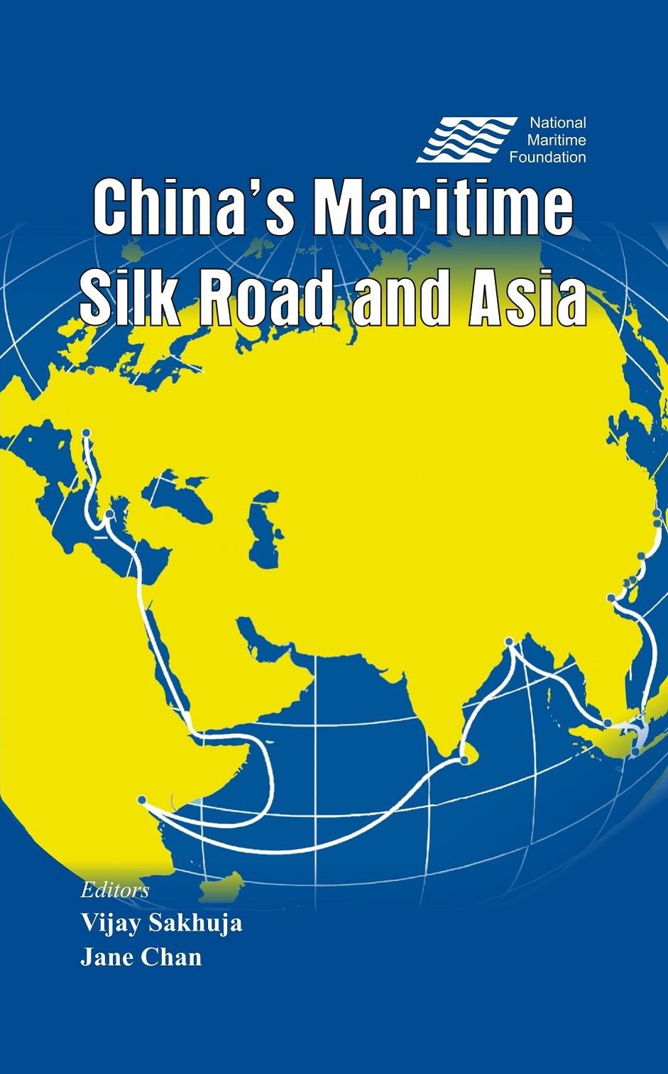 China’s Maritime Silk Road and Asia - 5519