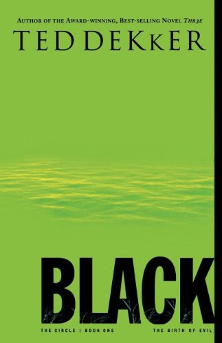 Black: The Birth of Evil (The Circle Trilogy, Book 1) - 9436