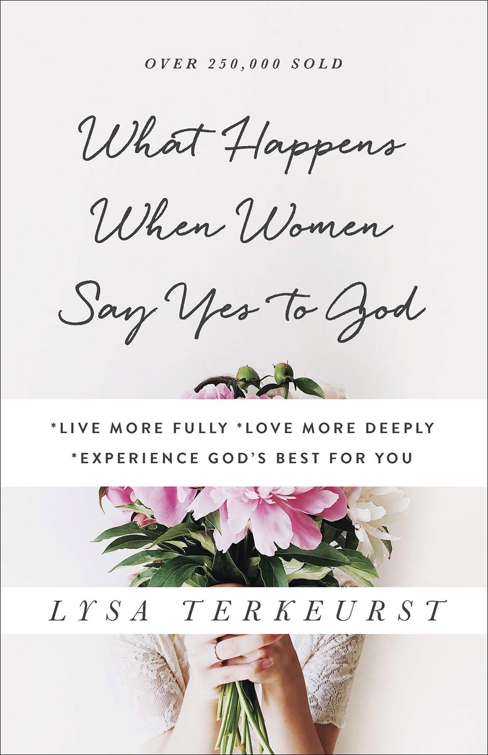 WHAT HAPPENS WHEN WOMEN SAY YES