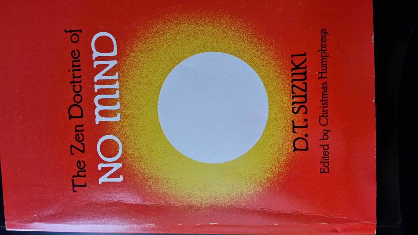 The Zen Doctrine of No Mind - 4250