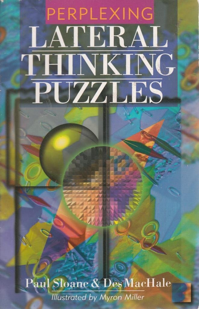 Perplexing Lateral Thinking Puzzles - 6306