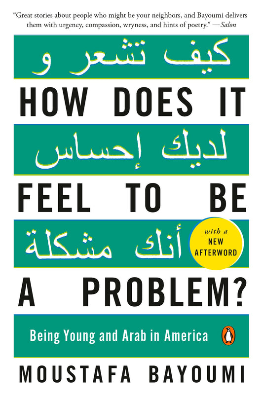 How Does It Feel to Be a Problem?: Being Young and Arab in America - 376