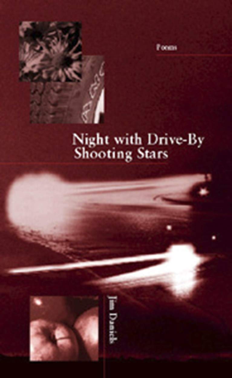 Night with Drive-By Shooting Stars (New Issues Poetry & Prose) - 7610