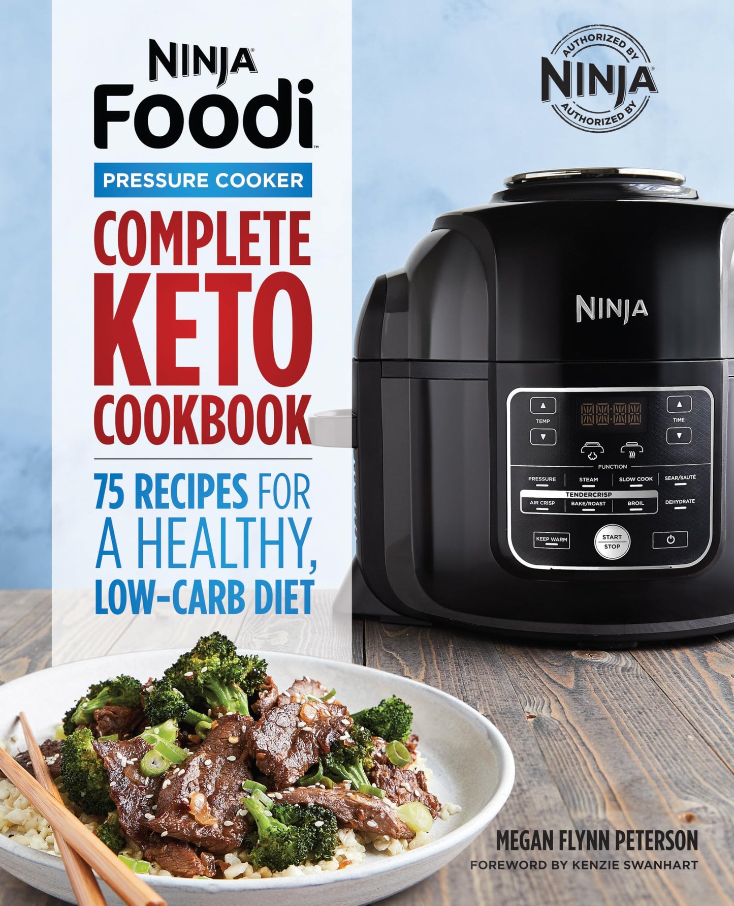 Ninja Foodi Pressure Cooker: Complete Keto Cookbook: 75 Recipes for a Healthy, Low Carb Diet (Ninja Cookbooks) - 572