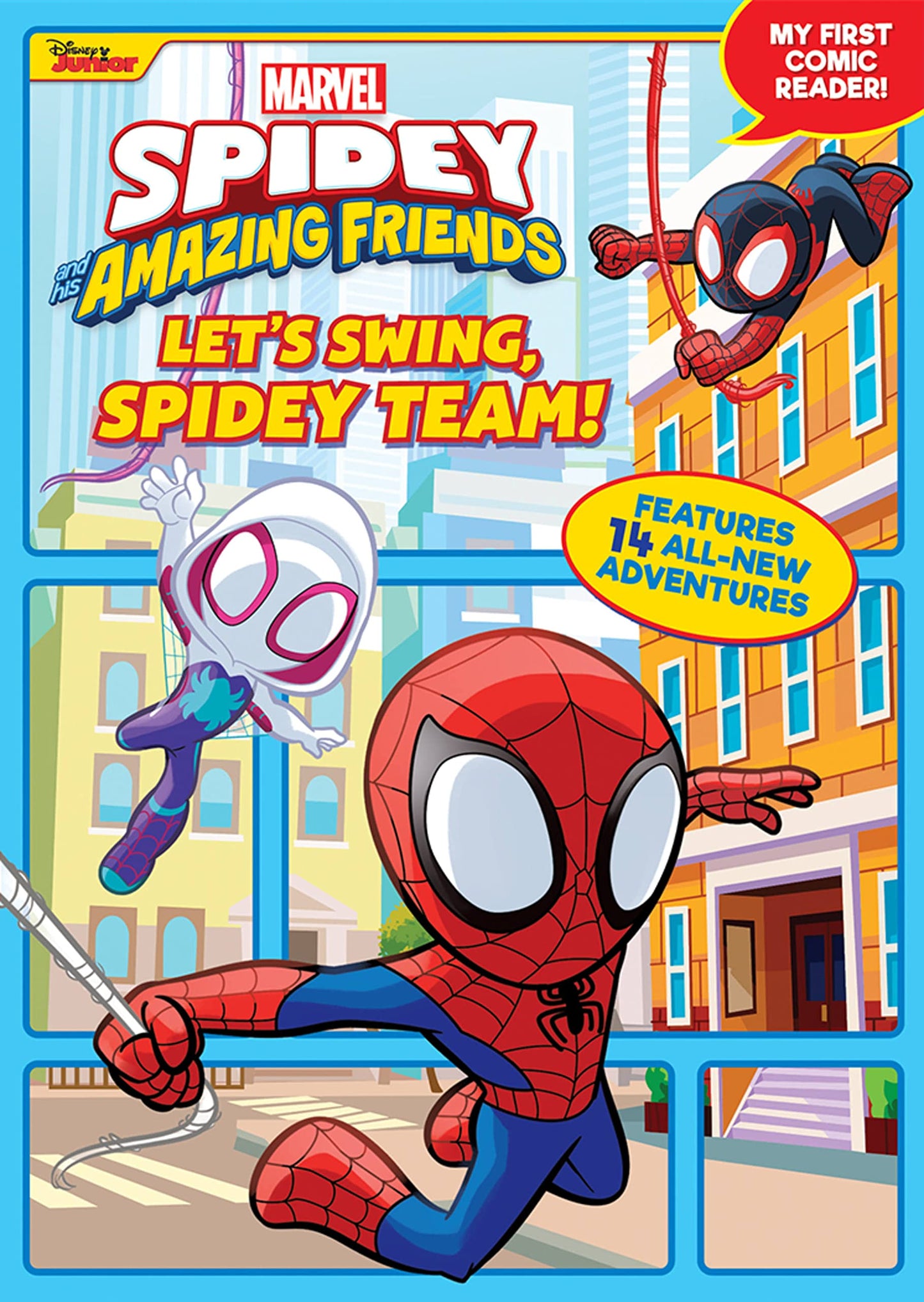 Spidey and His Amazing Friends: Let's Swing, Spidey Team!: My First Comic Reader! (Spidey and His Amazing Friends; My First Comic Reader!) - 2103