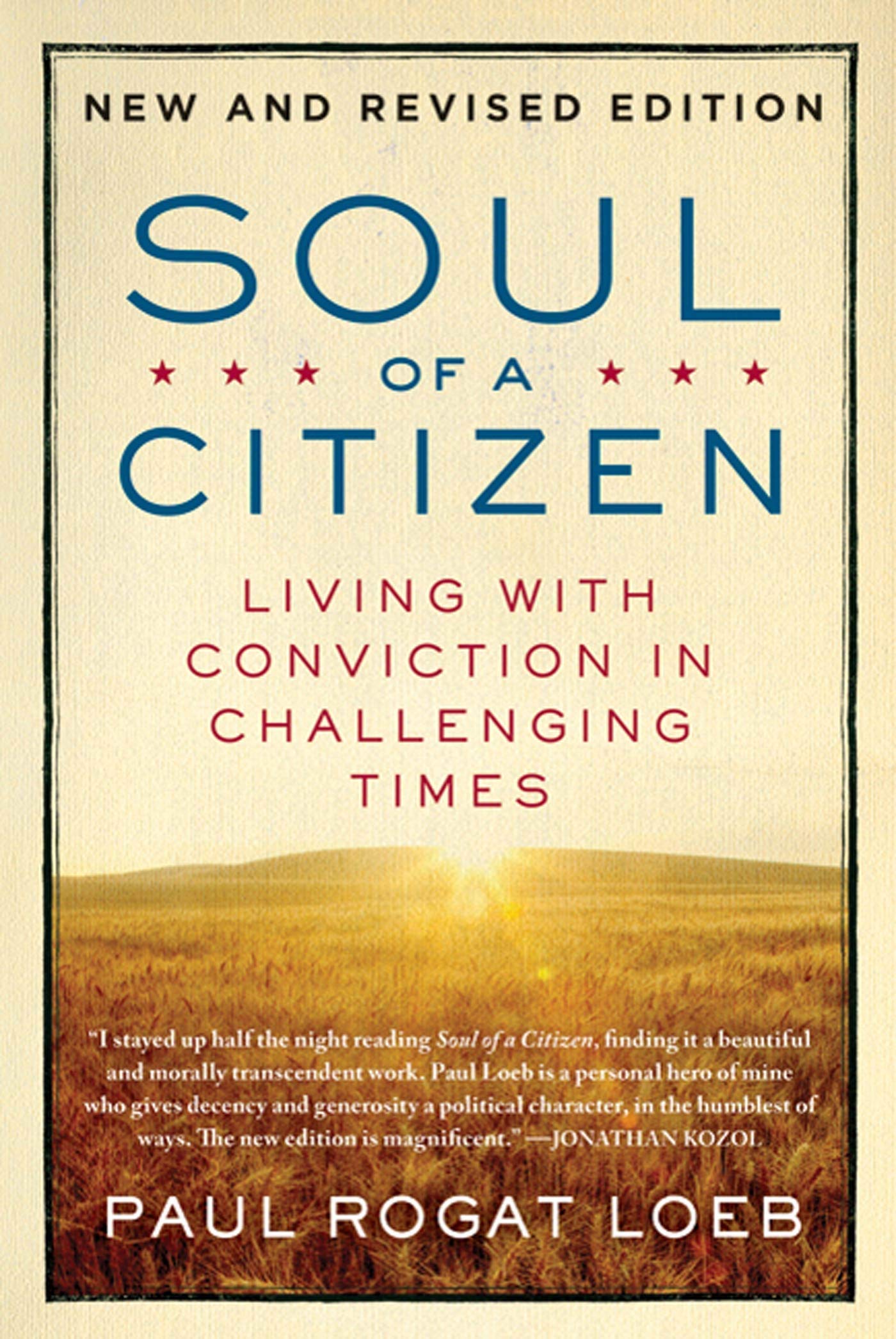 Soul of a Citizen: Living with Conviction in Challenging Times - 1922
