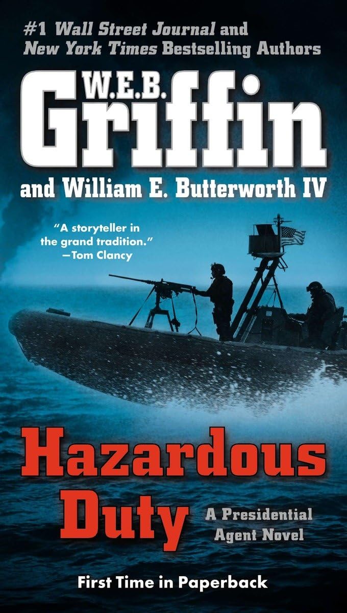 Hazardous Duty (A Presidential Agent Novel) - 1722
