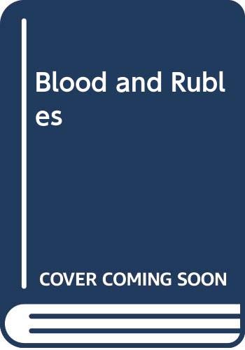 Blood and Rubles - 5425