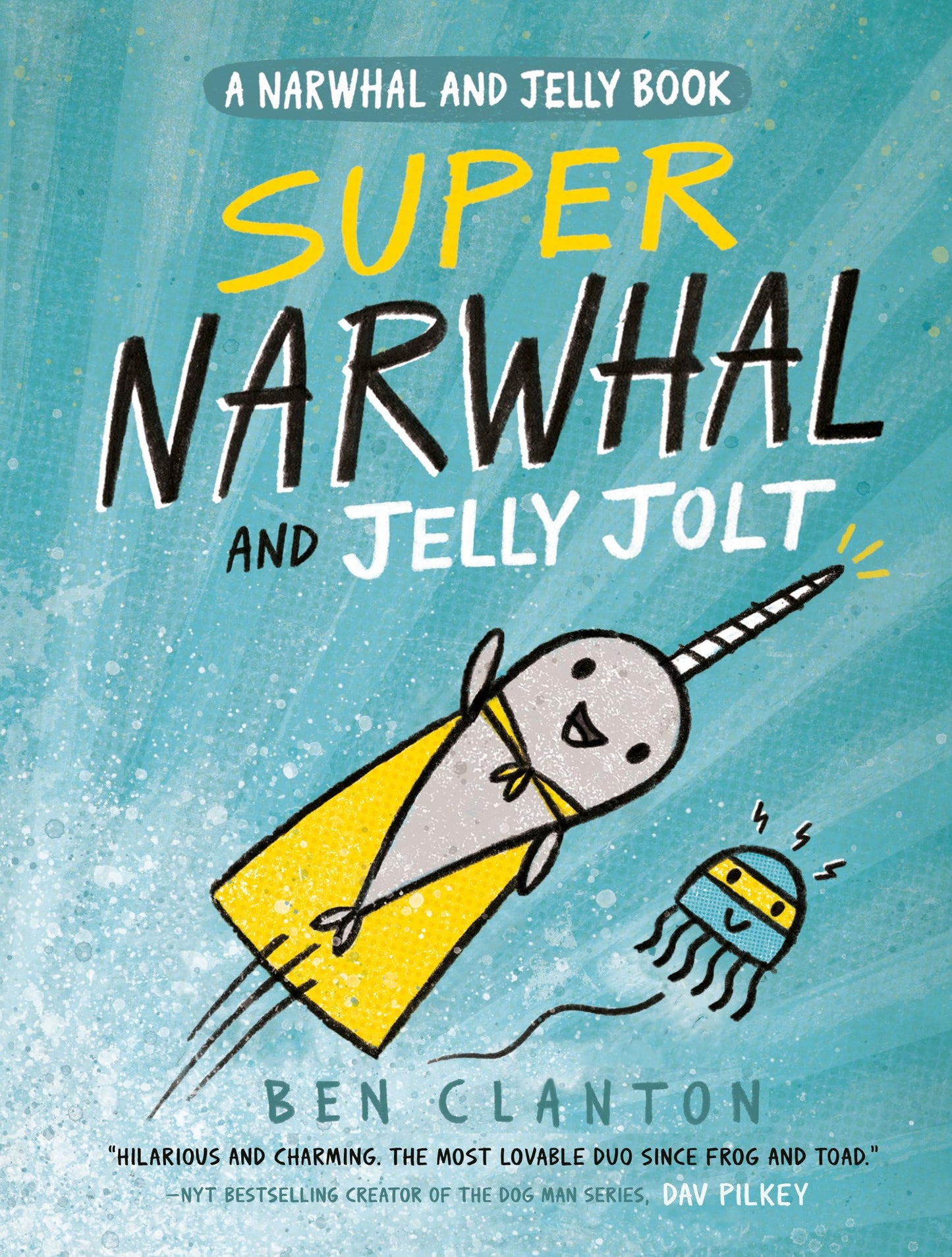 SUPER NARWHAL AND JELLY JOLT (A - 6263