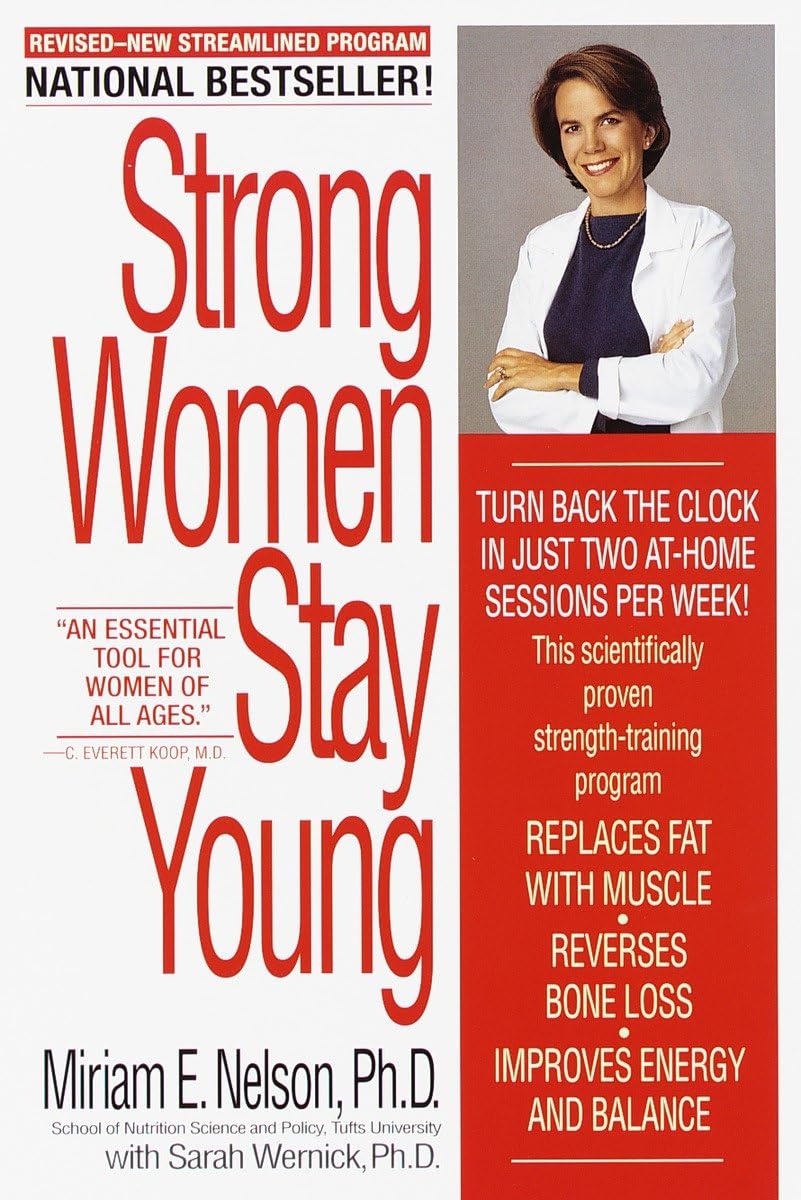 STRONG WOMEN STAY YOUNG (REVISED - 8209
