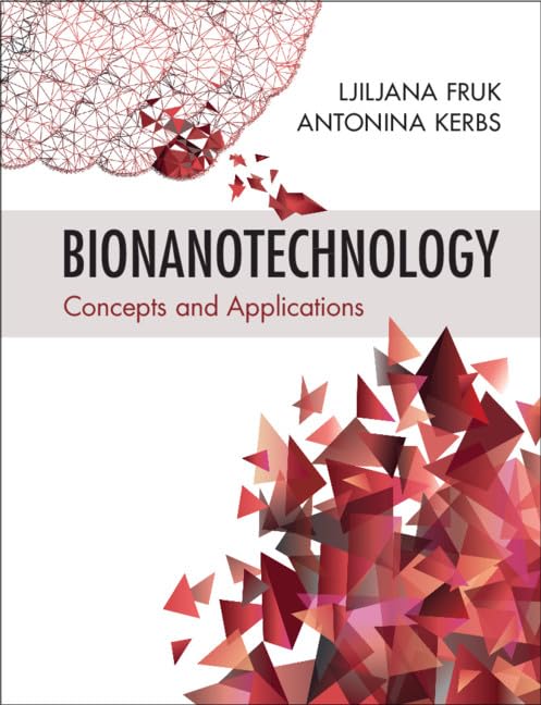 Bionanotechnology: Concepts and Applications - 9937