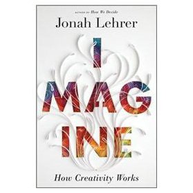 IMAGINE HOW CREATIVITY WORKS