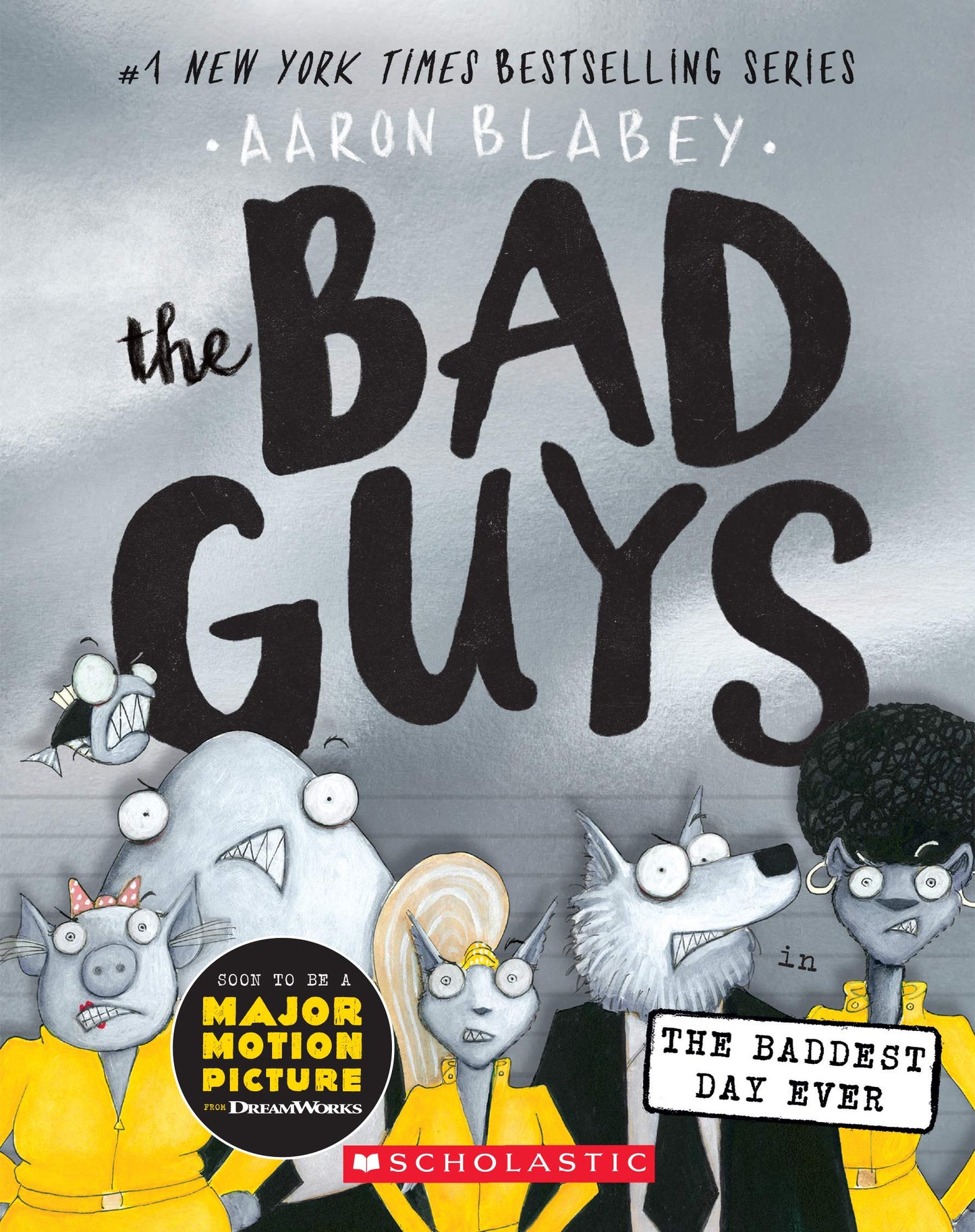 THE BAD GUYS IN THE BADDEST DAY - 3991