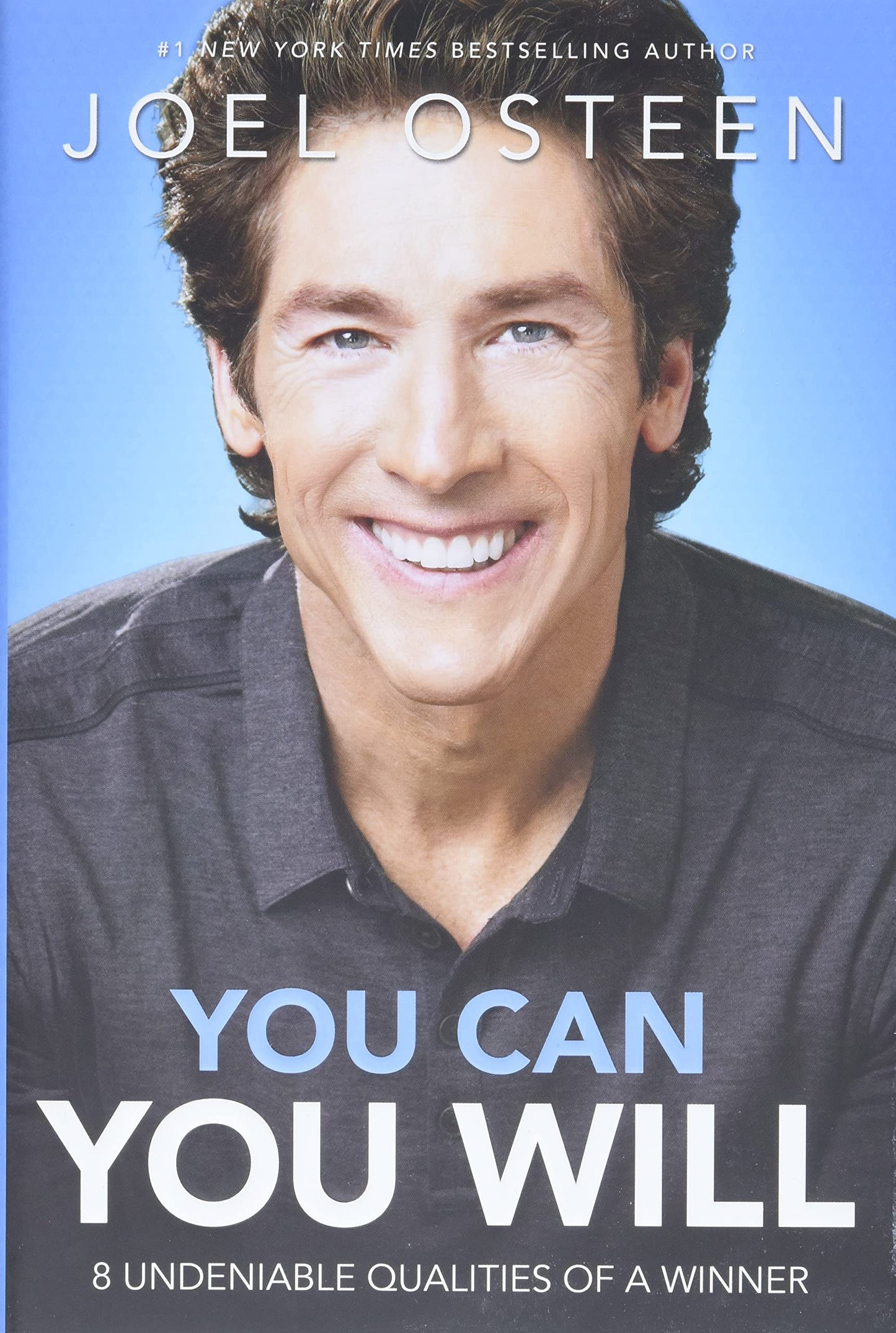 You Can, You Will: 8 Undeniable Qualities of a Winner - 3964