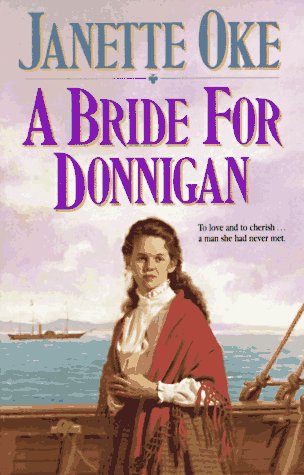 A BRIDE FOR DONNIGAN (WOMEN OF T - 2809