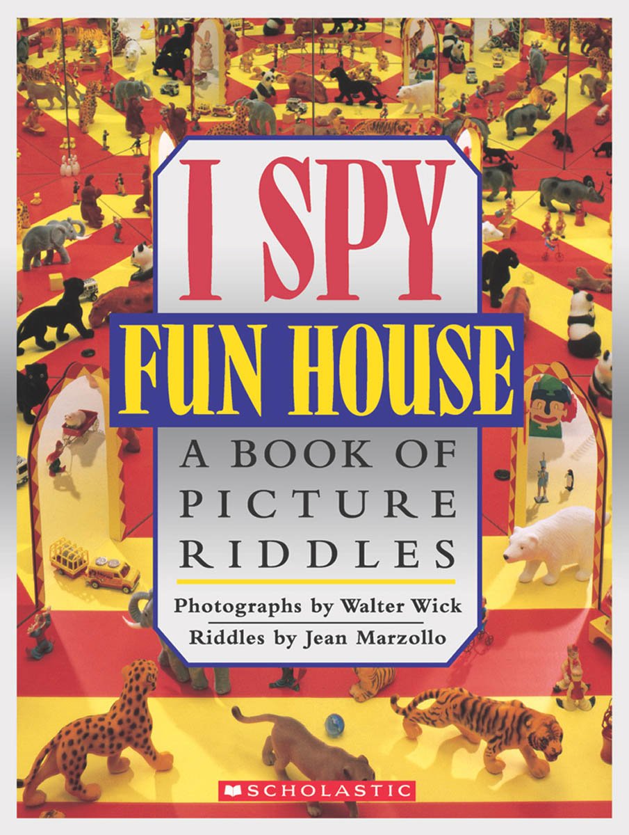I Spy Fun House: A Book of Picture Riddles - 561