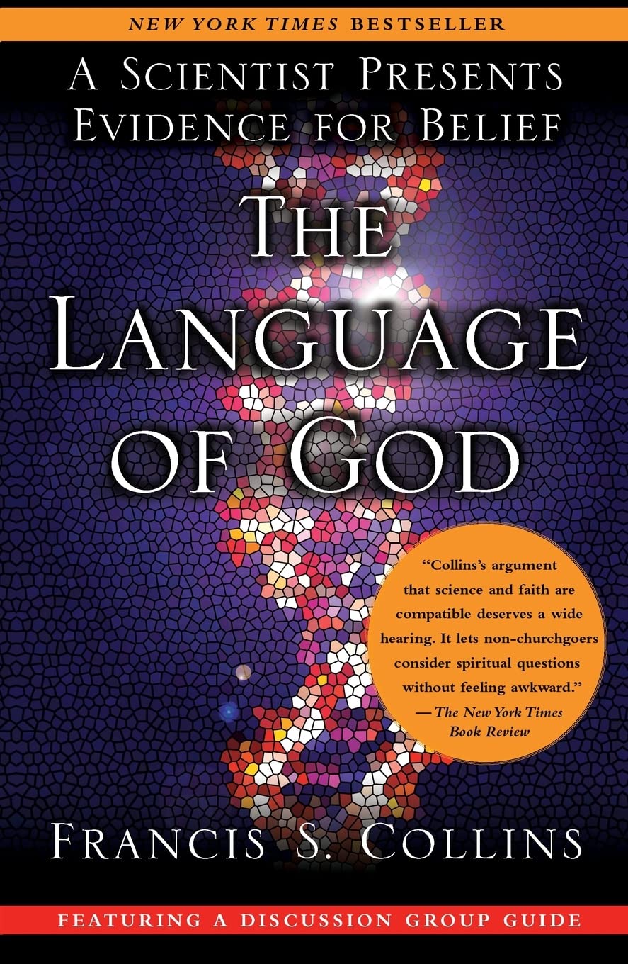 The Language of God: A Scientist Presents Evidence for Belief - 2386