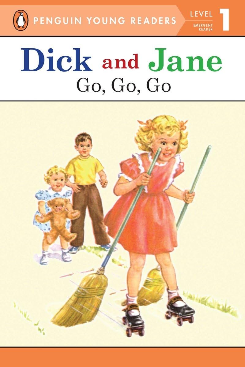 GO, GO, GO (READ WITH DICK AND J