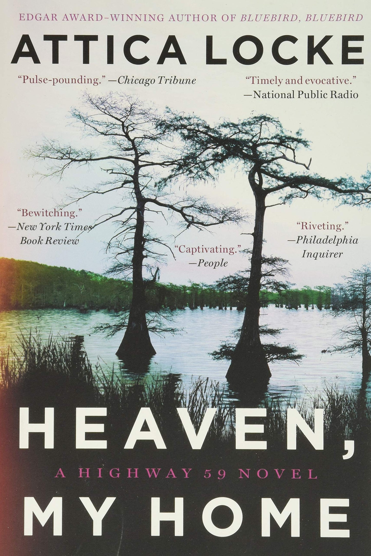 Heaven, My Home (A Highway 59 Novel, 2) - 9687