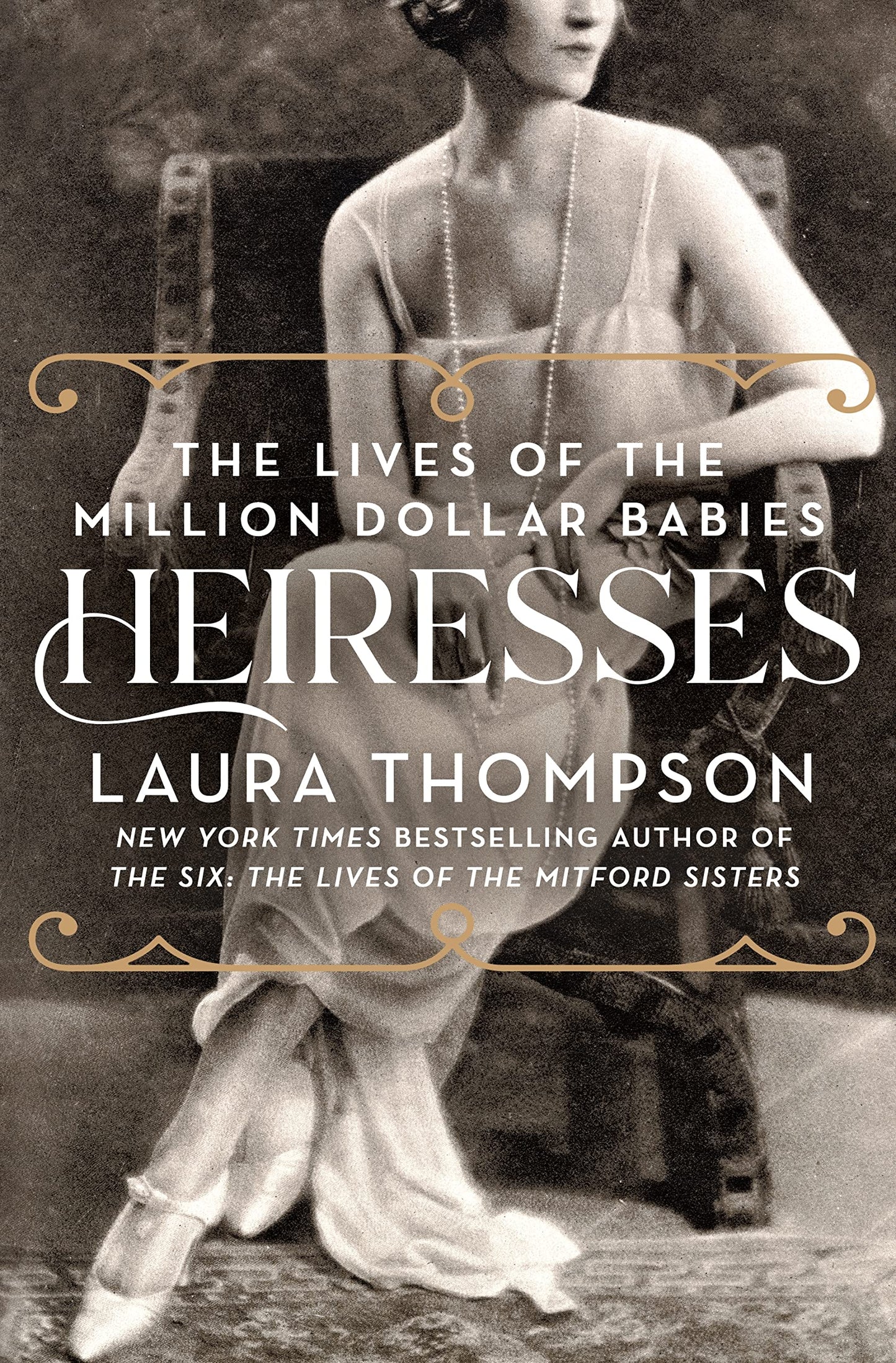Heiresses: The Lives of the Million Dollar Babies - 2136